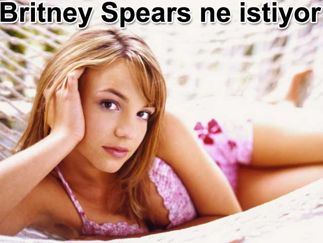 Britney Spears kız çocuğu istiyor | Belgin Elçioğlu yazdı